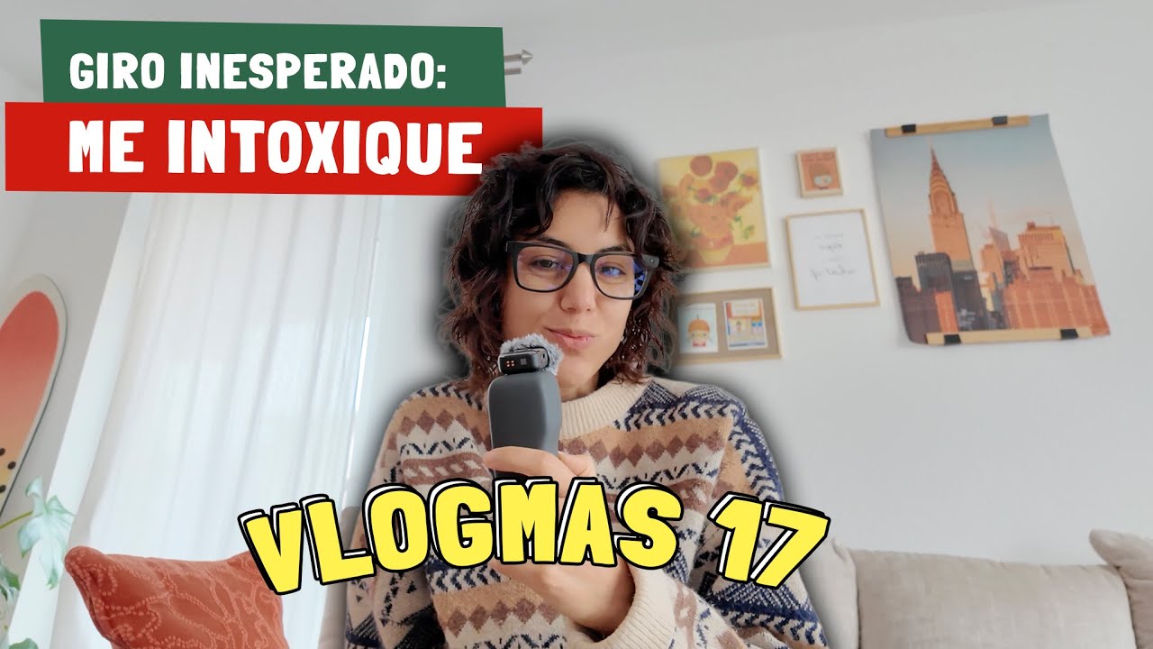 Encontr&eacute; otro mercado de navidad + intoxicaci&oacute;n de comida | VLOGMAS DIA 17