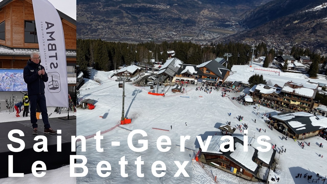 Inauguration Gare du T&eacute;l&eacute;cabine et Front de neige du Bettex Saint-Gervais Mont-Blanc STBMA