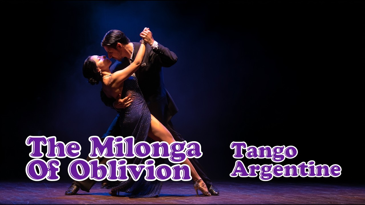【Tango】The Milonga of Oblivion｜忘却のミロンガ｜魅惑の抱擁！