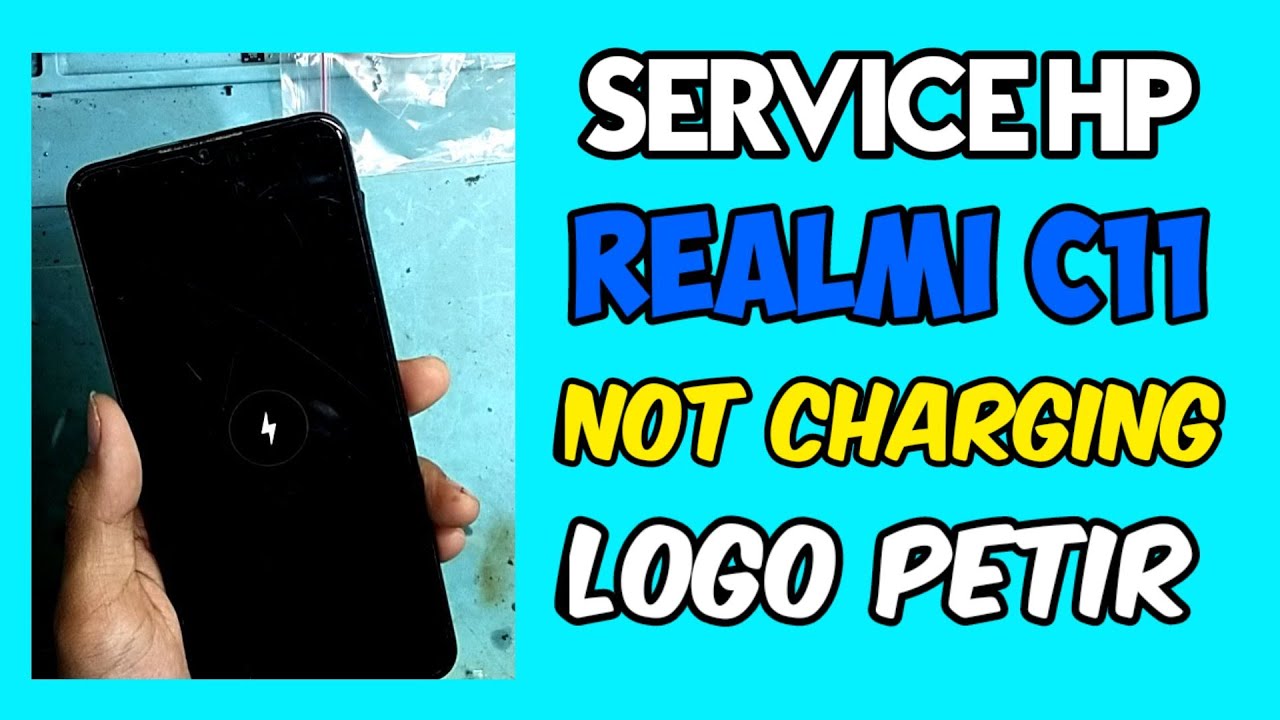 Realmi c11 || Not charging / logo petir / mesin panas / short / ic charger