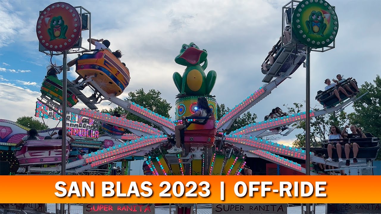SUPER RANITA | OFF-RIDE | Barrio de San Blas 2023 - Ferias A TOPE