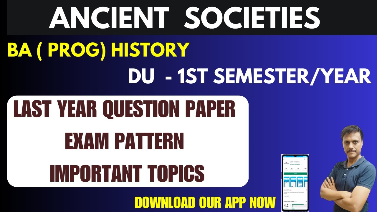 Ancient Societies Last Year Paper/Exam Pattern BA (Prog) History 1st Semester | DU Ancient Societies