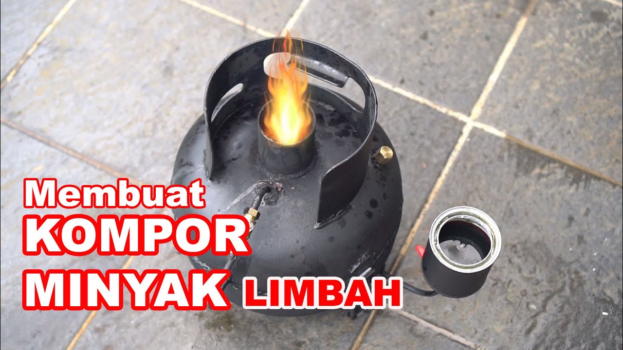 Membuat Kompor Pressure minyak limbah