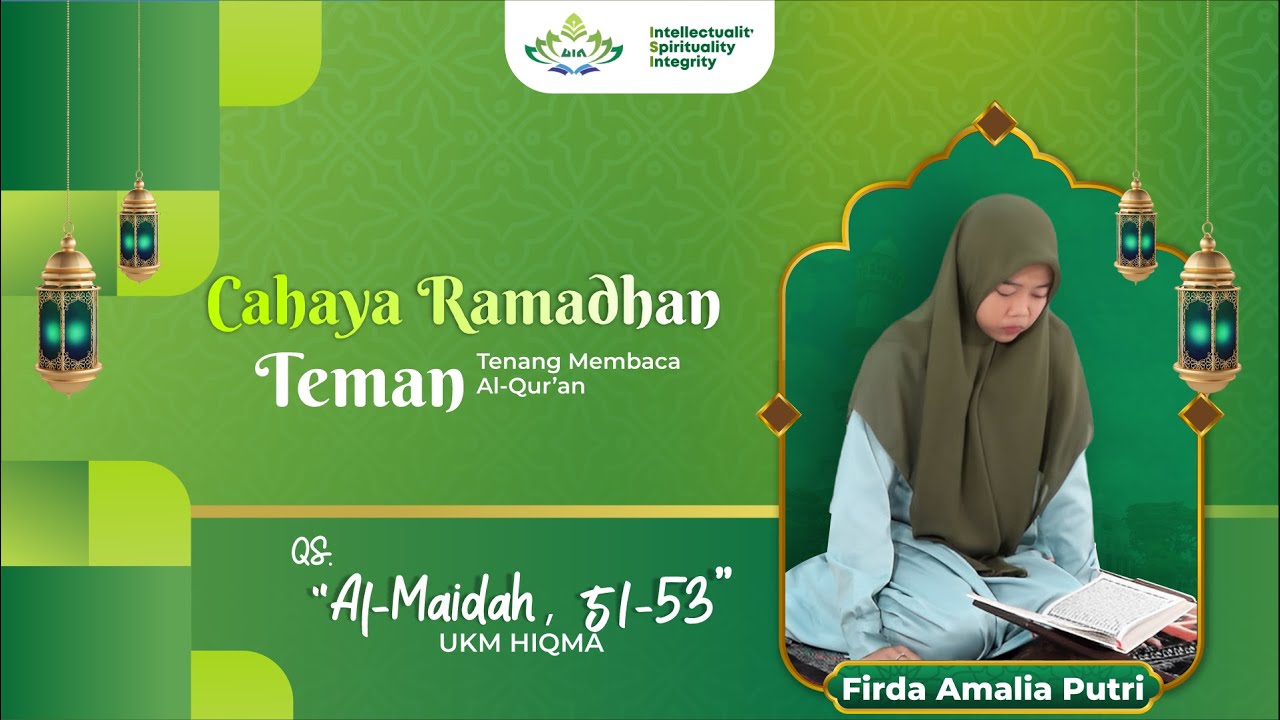 Teman | Firda Amalia Putri - QS.  Al-Maidah Ayat 51-53