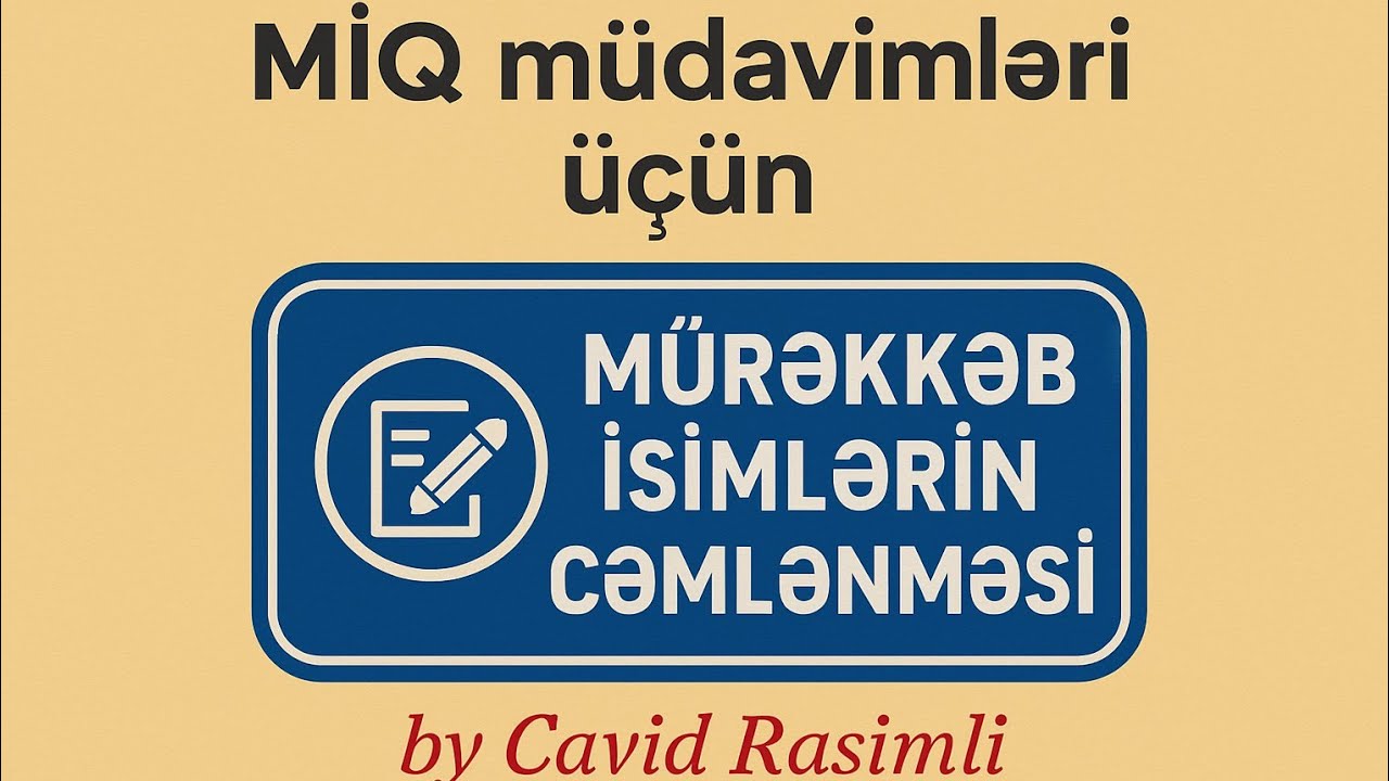 Mürəkkəb isimlərin cəmlənməsi