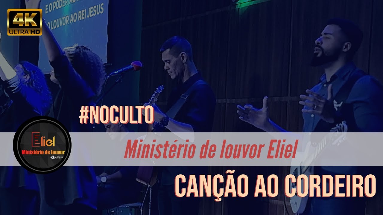 CANÇÃO AO CORDEIRO - @MinisterioEliel