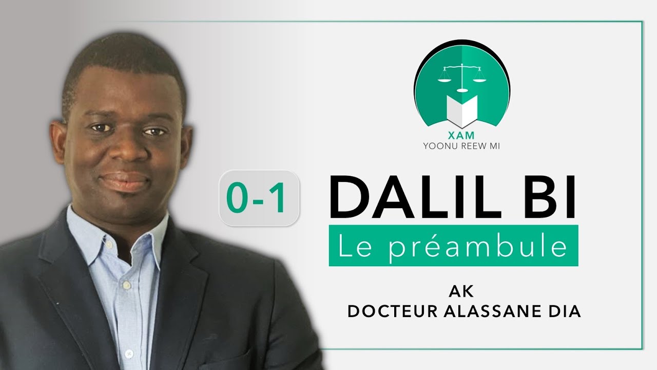 Le pr&eacute;ambule de la Constitution du S&eacute;n&eacute;gal avec Docteur Alassane DIA