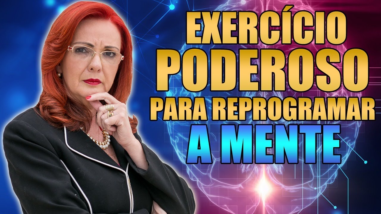O EXERCÍCIO MAIS PODEROSO PARA REPROGRAMAR A SUA MENTE 🧠