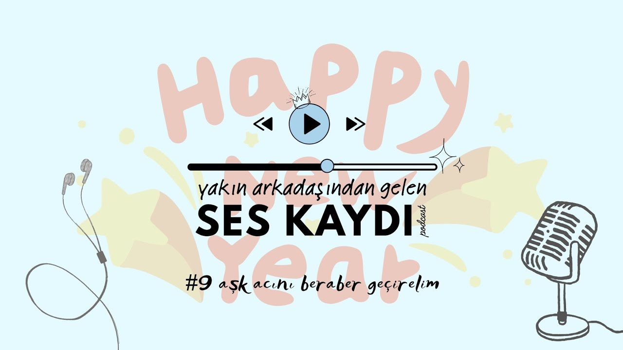 #9 aşk acısı rehberi | yakın arkadaşından gelen ses kaydı🎧 Podcast