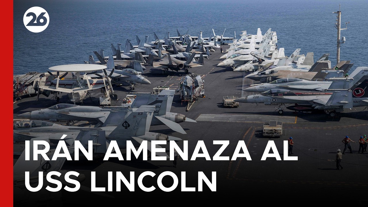 🚨 M&Aacute;XIMA TENSI&Oacute;N | Ir&aacute;n afirma que tiene al portaaviones USS Abraham Lincoln como objetivo