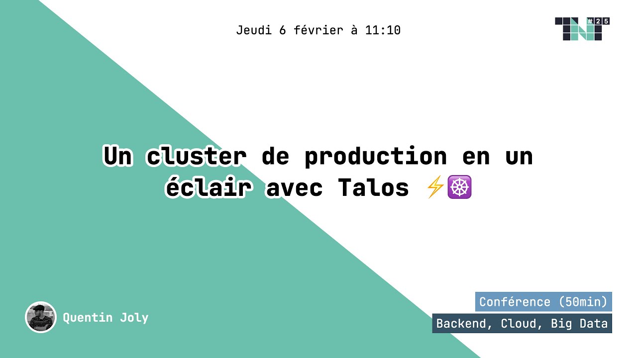 Un cluster de production en un éclair avec Talos ⚡️☸️ - Quentin JOLY