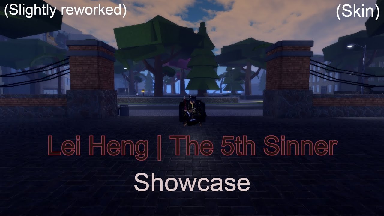 [Roblox] (New) Lei Heng | The 5th Sinner Showcase (+ Obtainment) - Sakura Stand