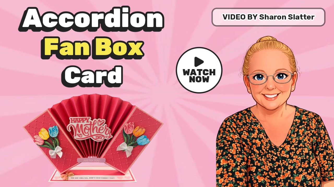 Accordion Fan Box Card Tutorial