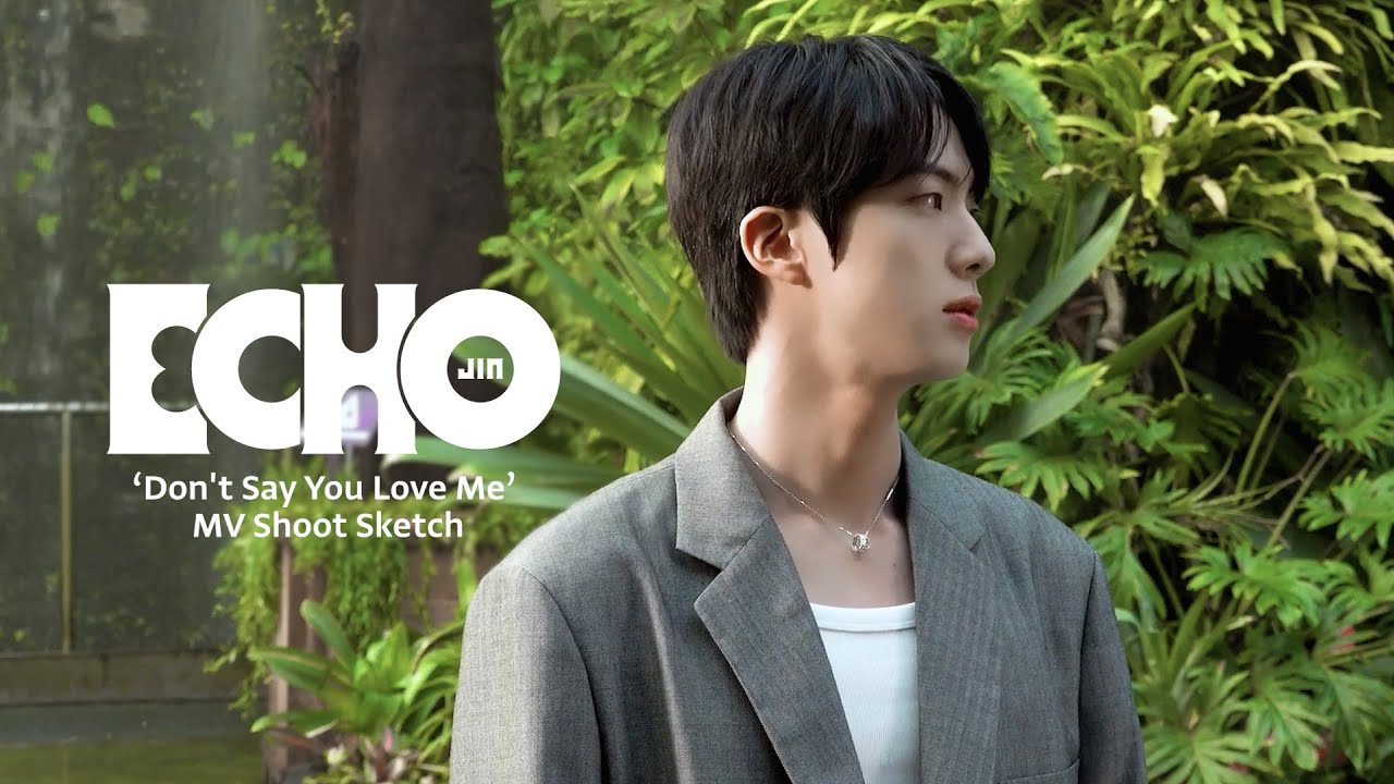 진 (Jin) ‘Don't Say You Love Me’ MV Shoot Sketch - BTS (방탄소년단)