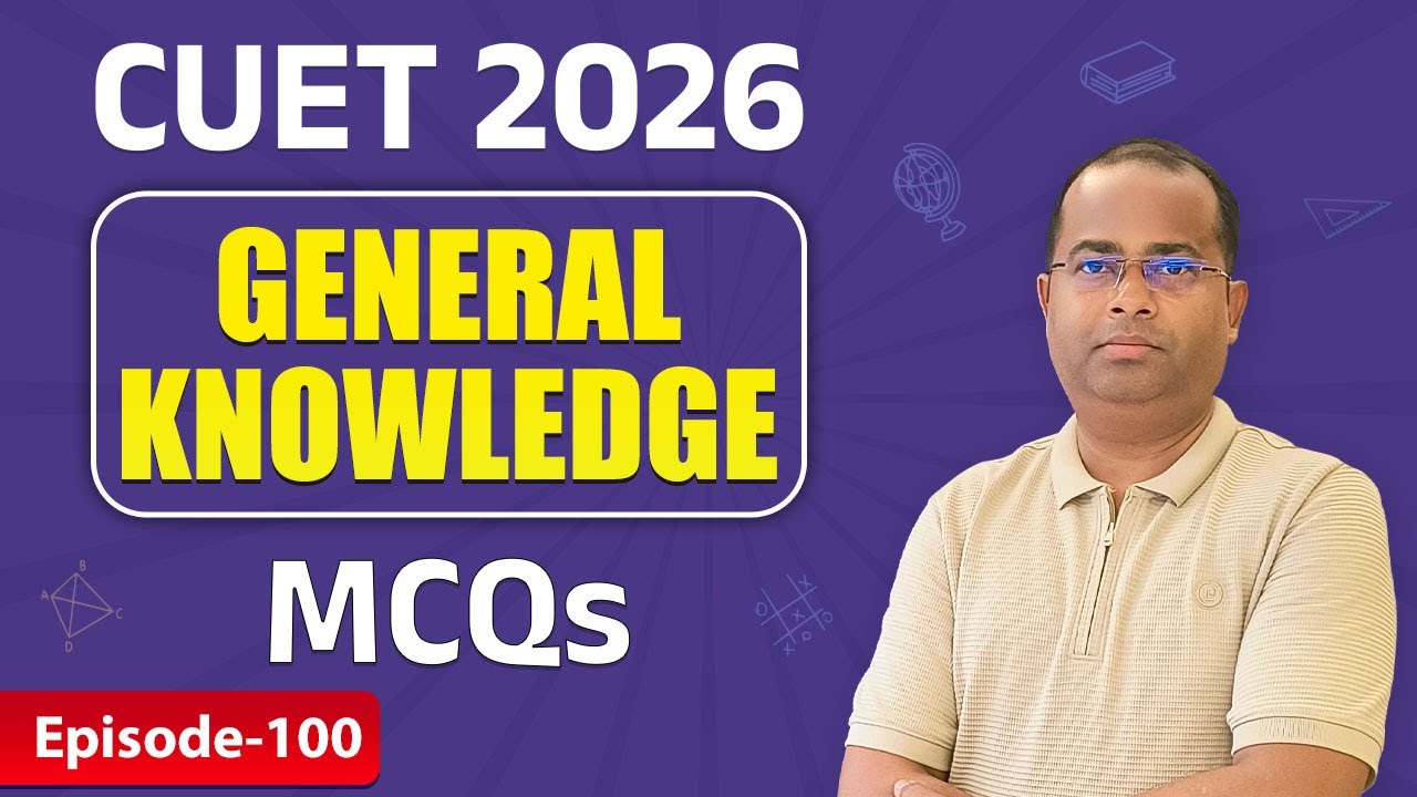 Current Affairs, Polity, Ancient History, Sports & Static GK | CUET 2026 | Drishti CUET & CLAT