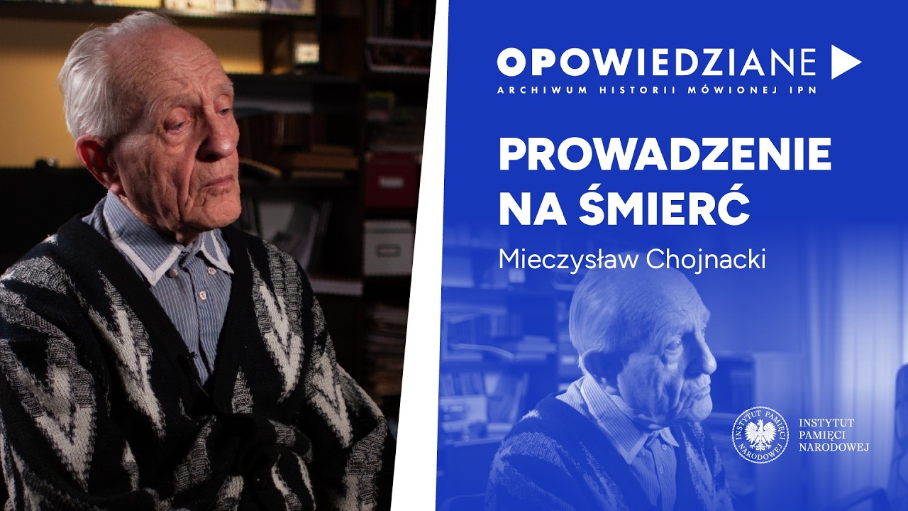 Mieczysław Chojnacki – Prowadzenie na śmierć: Świadectwa Niezwyciężonych