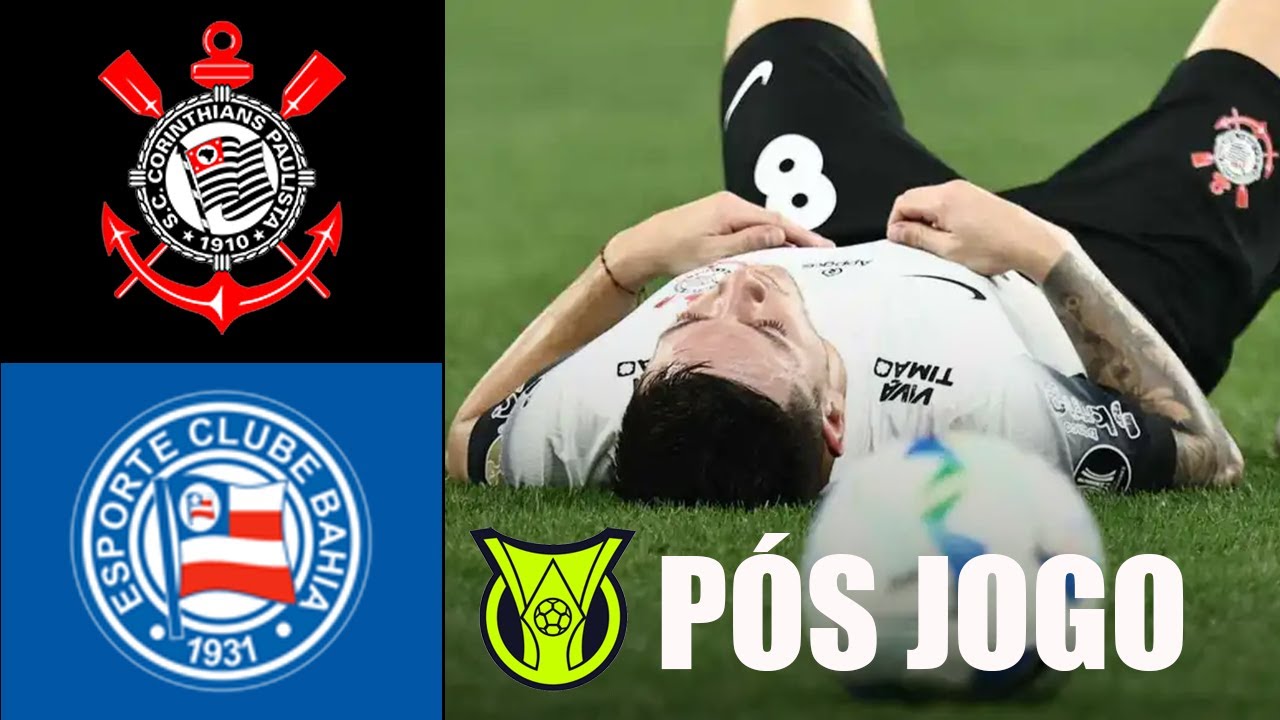 CORINTHIANS 1X2 BAHIA | NA VILA, ESTREIA AMARGA PRÉ SUPER COPA! | BRASILEIRAO 2026