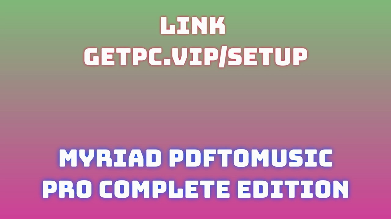 🔸Myriad PDFtoMusic Pro😜 HOW TO INSTALL 💻PC/LAPTOP [TUTORIAL 2024 no charge🎳]