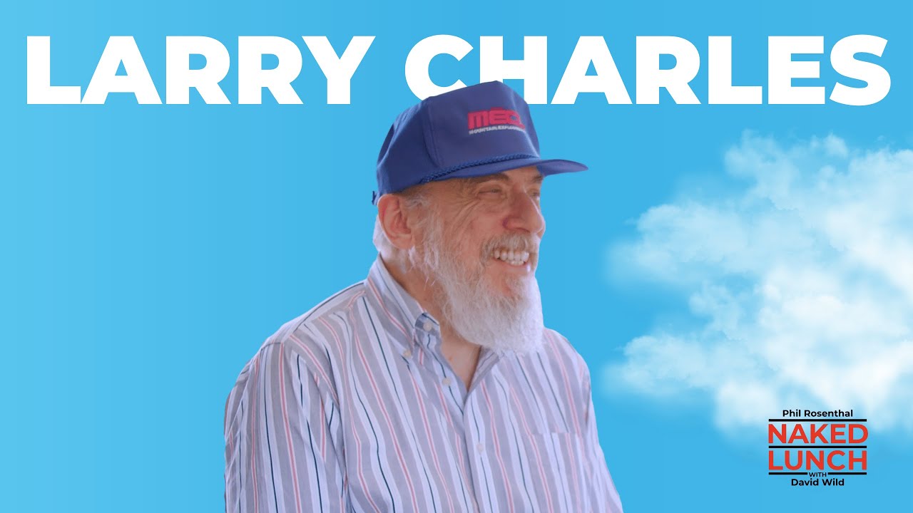 Larry Charles on Naked Lunch