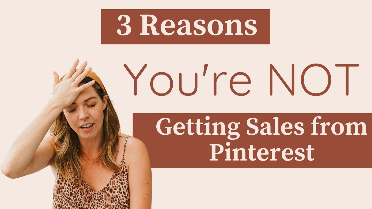3 причины, почему вы НЕ получаете продажи через Pinterest | Стратегия работы с Pinterest