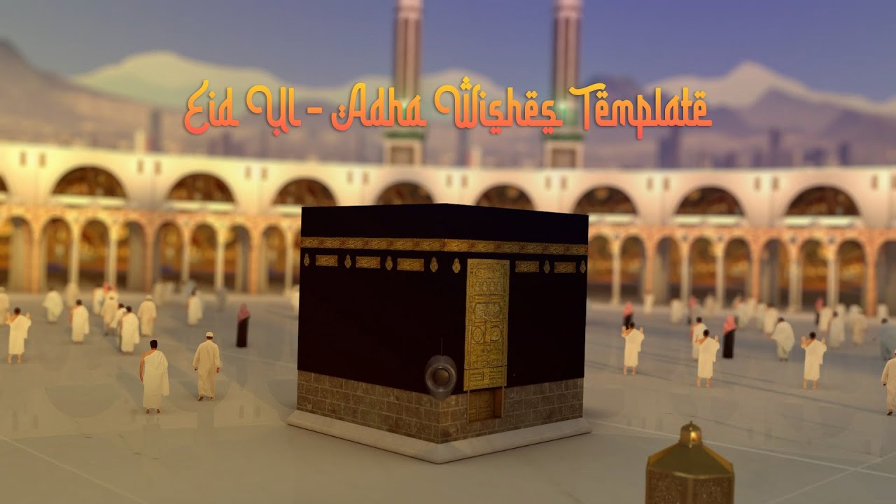 + 3 Eid al-Adha / Hajj Eid Wishes Graphics Template for After Effects