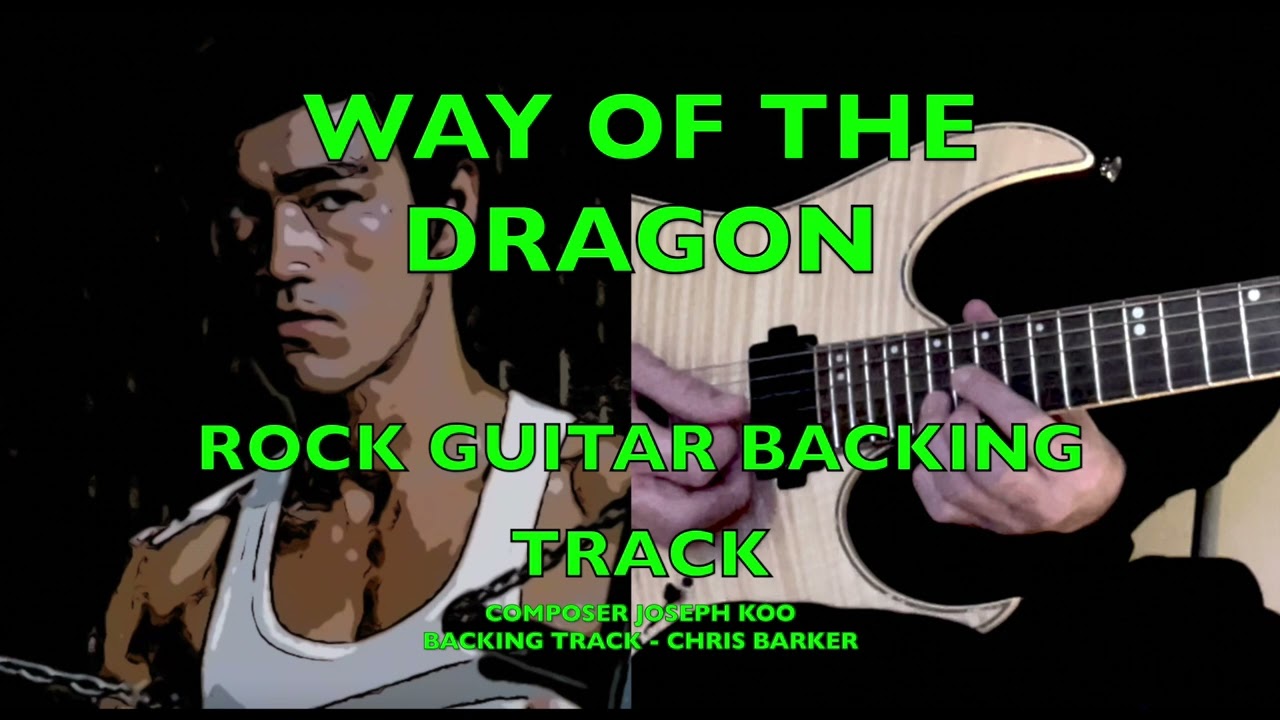 BACKING TRACK - WAY OF THE DRAGON THEME MEDLEY METAL COVER (Joseph Koo, Chris Barker)