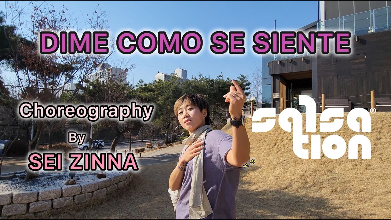 [ILOVEDANCE] DIME COMO SE SIENTE / SALSATION / SEI ZINNA