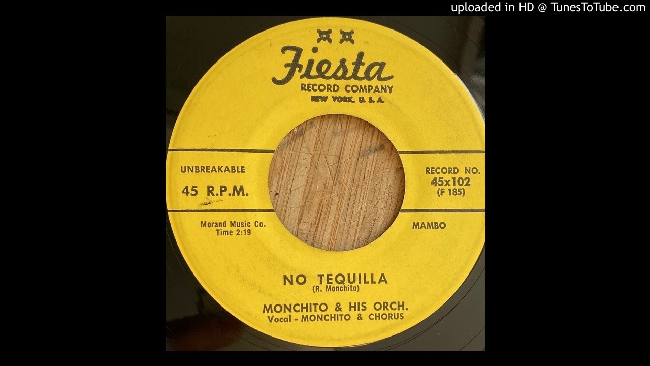 Monchito & His Orchestra - No Tequila (Fiesta)