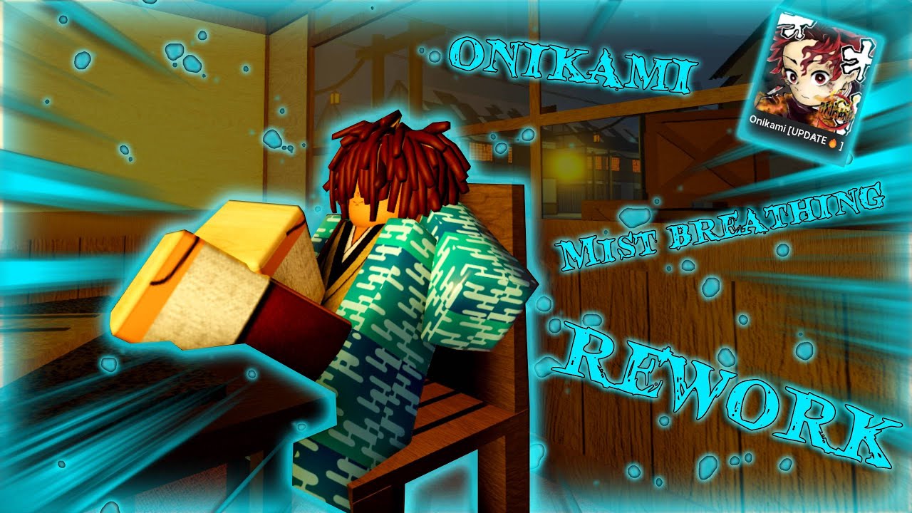 Onikami  had a HUGE update... (☁️Mist Breathing Rework☁️)