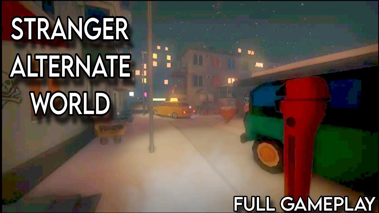 Stranger - Alternate World - Full Gameplay (Android) 