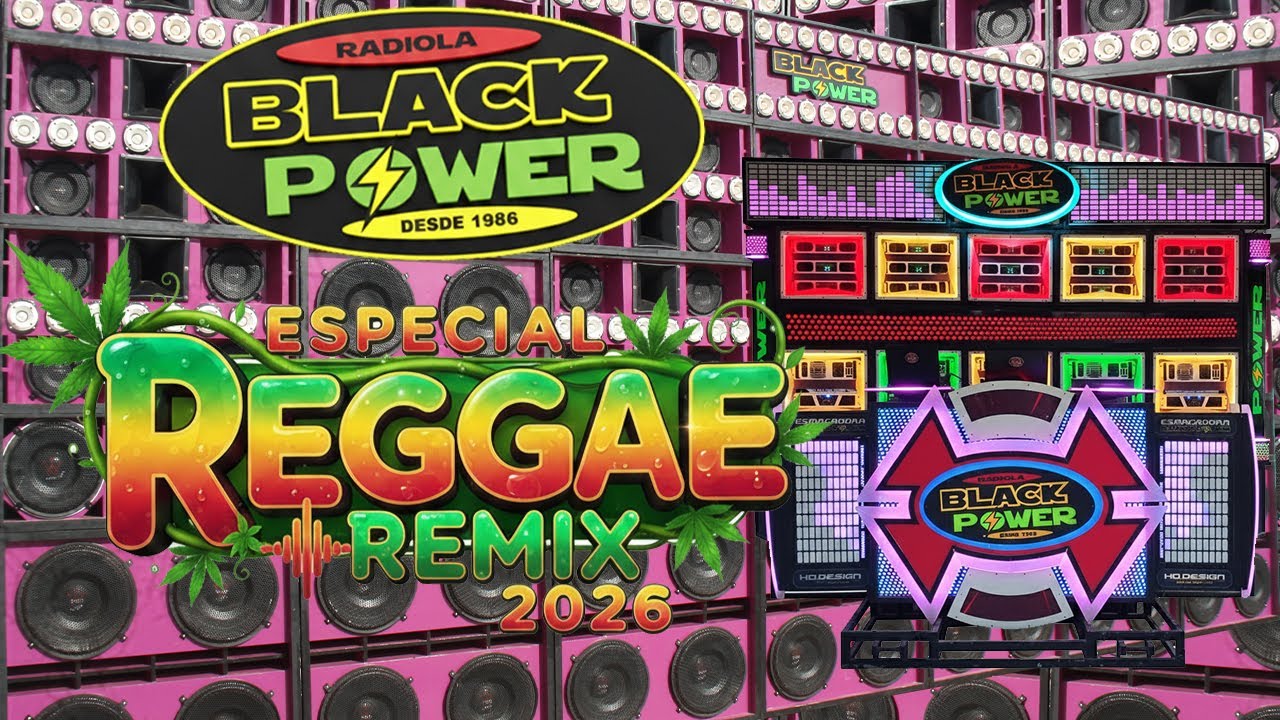 CD VOL.02 RADIOLA BLACK POWER 2026 ESPECIAL REGGAE REMIX
