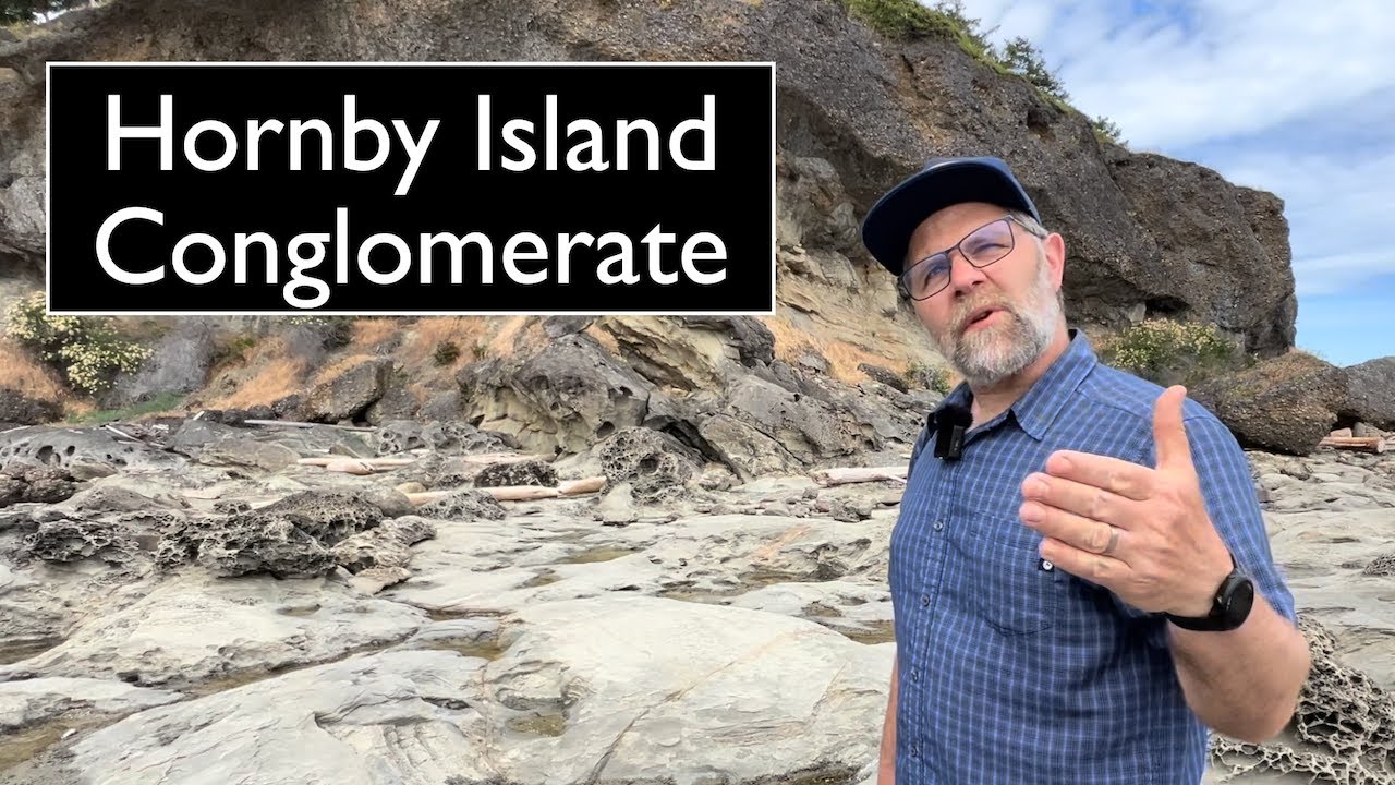 Hornby Island Conglomerate w/ Jerome Lesemann