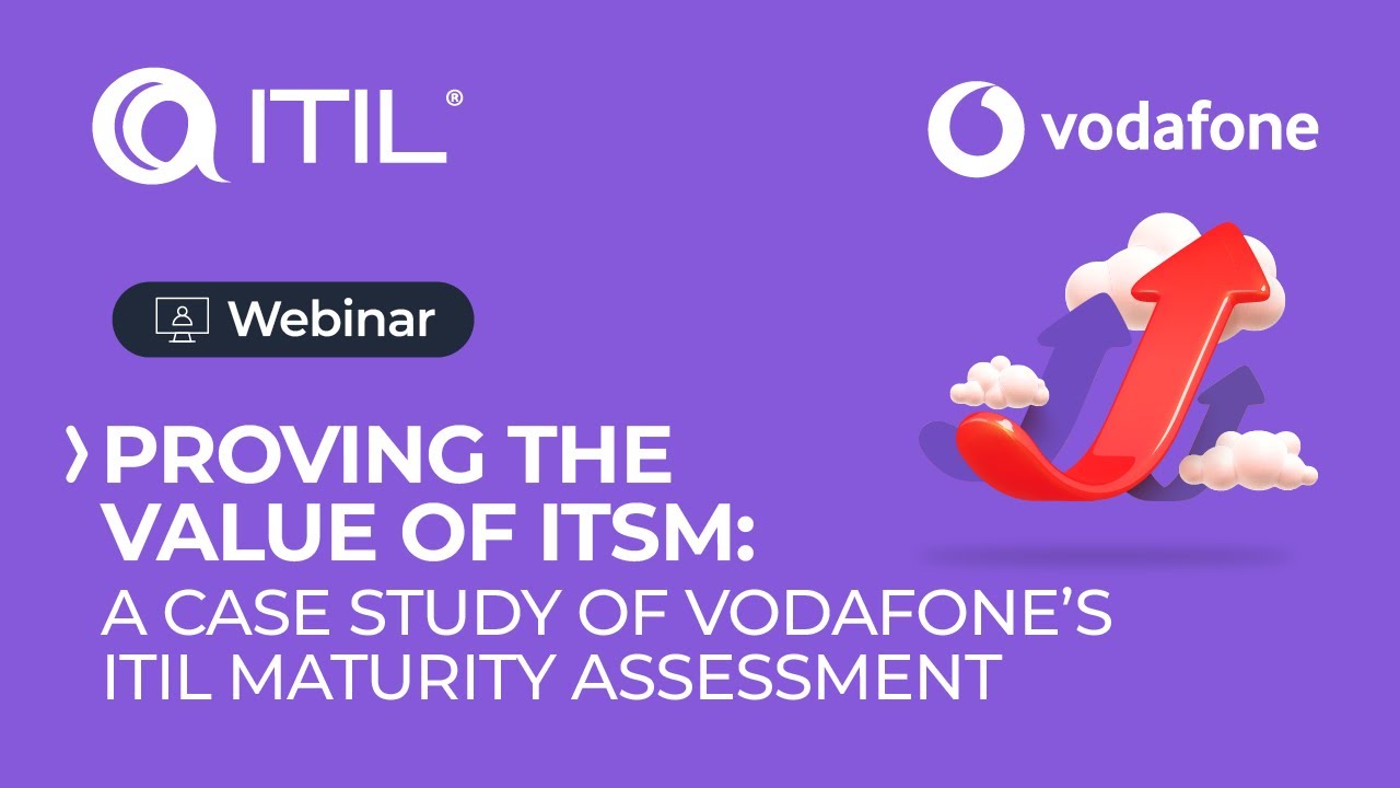 Доказательство ценности ITSM: анализ оценки зрелости ITIL в Vodafone