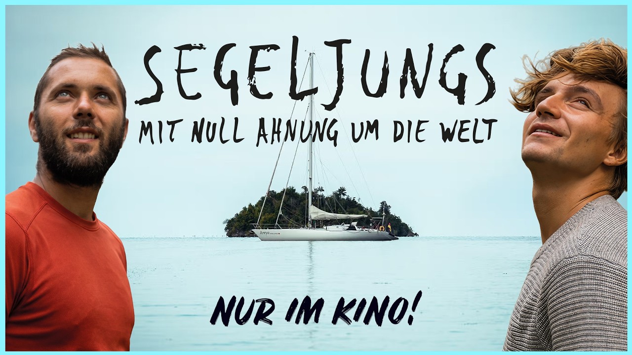 SEGELJUNGS -. Mit Null Ahnung um die Welt | Offizieller Trailer (Kinofilm 2026)