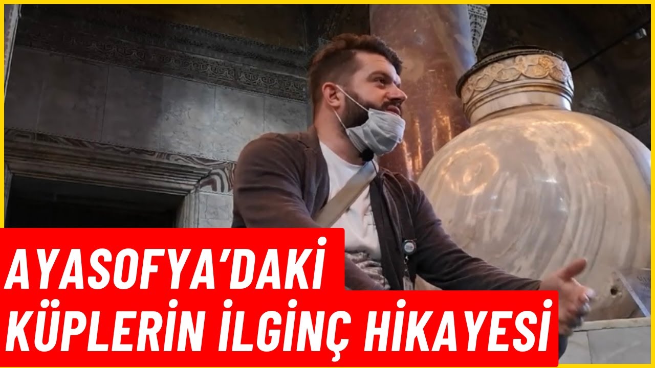 Ayasofya’daki Küplerin İlginç Hikayesi - Ömer Kaptan