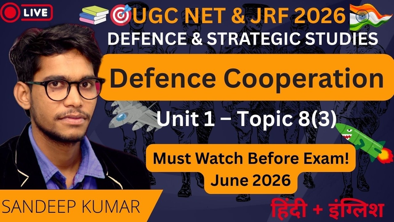 Defence Cooperation Explained | UGC NET Defence & Strategic Studies Unit 1 Topic 8(3) | NET/JRF