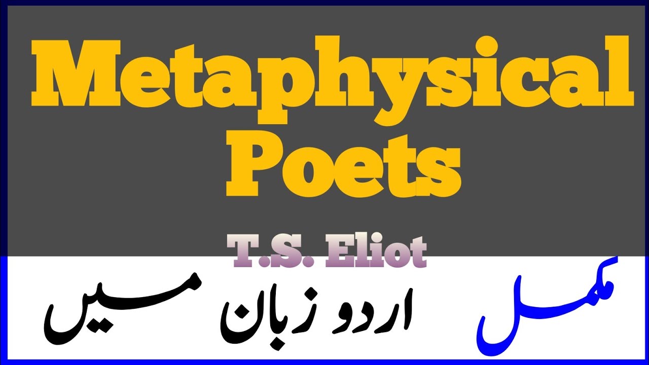 Metaphysical poets|| 