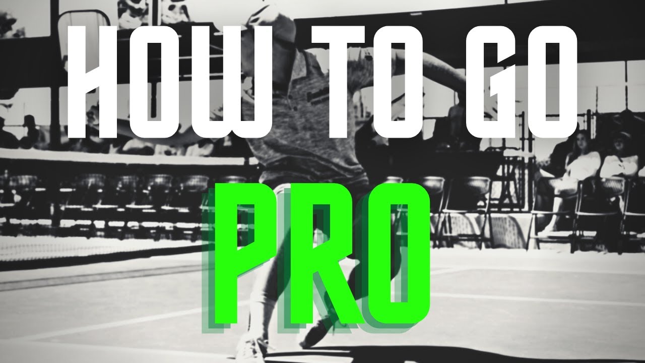 How to Go Pro in Pickleball (ft. Shea Underwood)