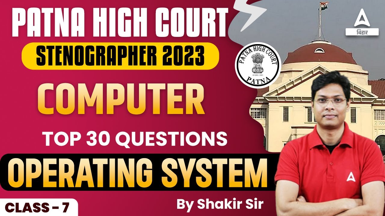 Computer Science Classes | Patna High Court Stenographer Vacancy 2023 by Shakir Sir #7