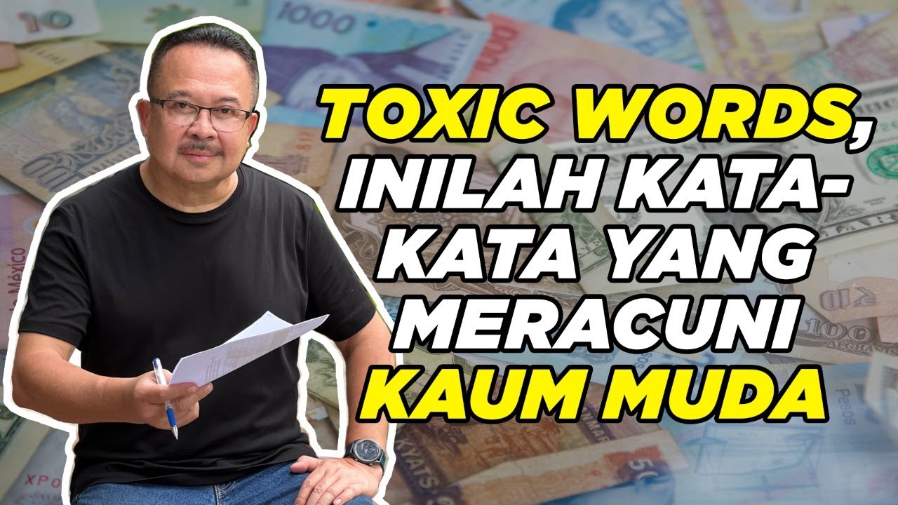 Inilah 10 Toxic Words Yang Meracuni Kaum Muda