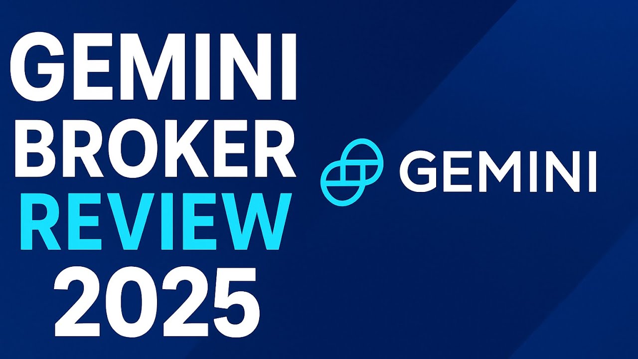 Gemini Broker Review 2025 | Gemini Review 2025