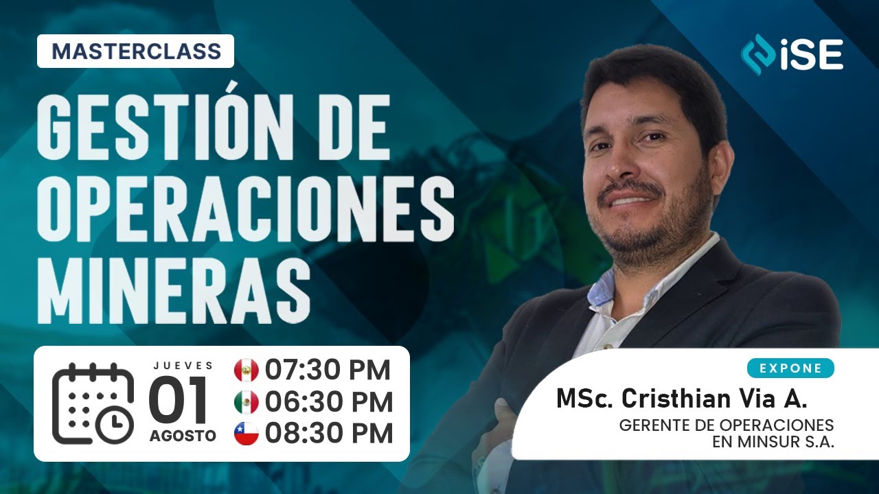 Master Class: Gestión Operaciones Mineras