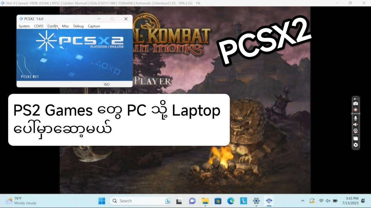 PS2 Games တွေ PC သို့ Laptop ပေါ်မှာဆော့မယ် // How to Set up PCSX2 on Windows