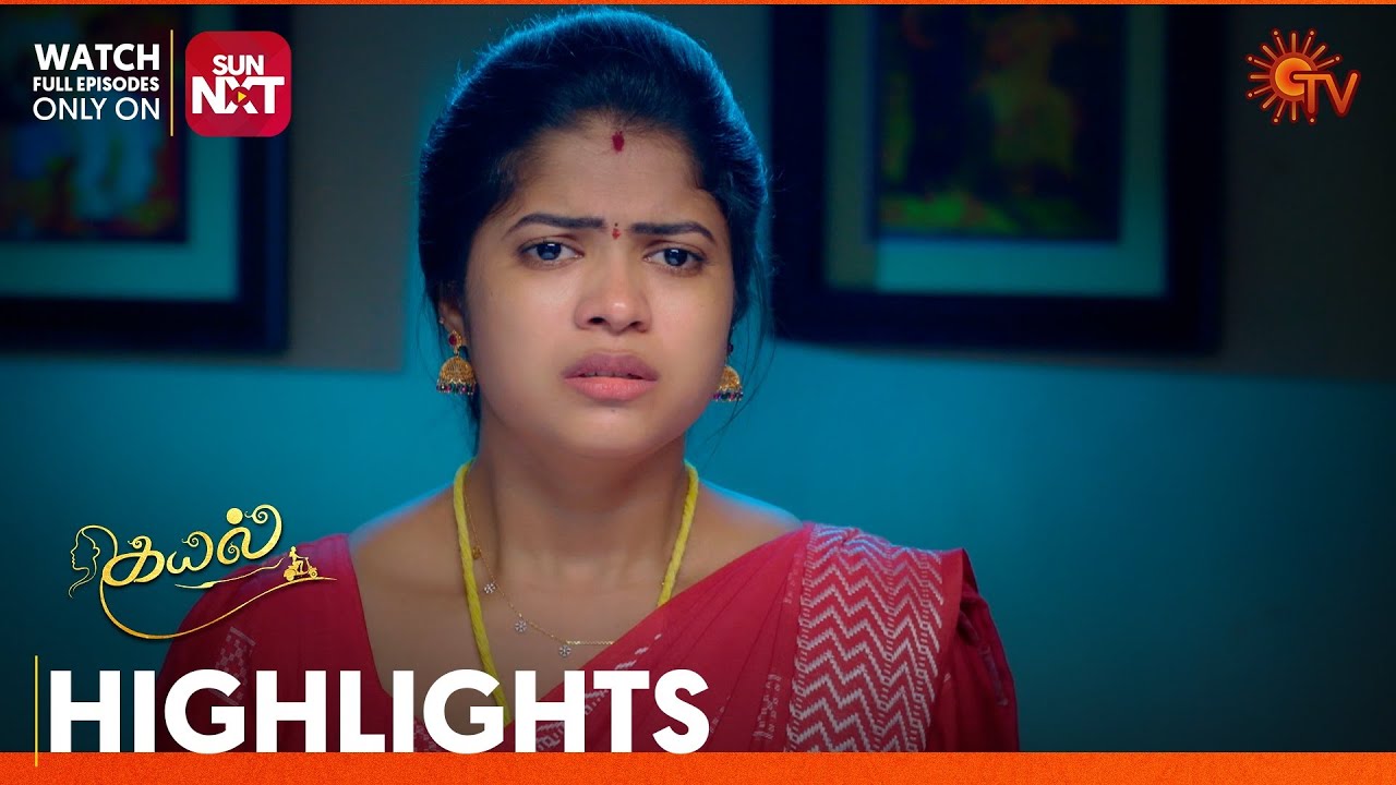 Kayal - Highlights | 19 Jan 2026 | Tamil Serial | Sun TV