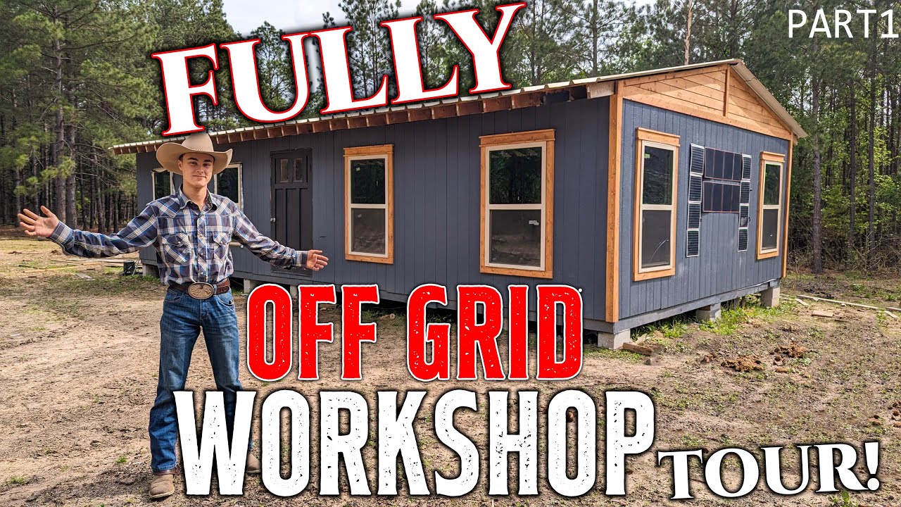 Fully Off Grid Workshop TOUR! • Part 1