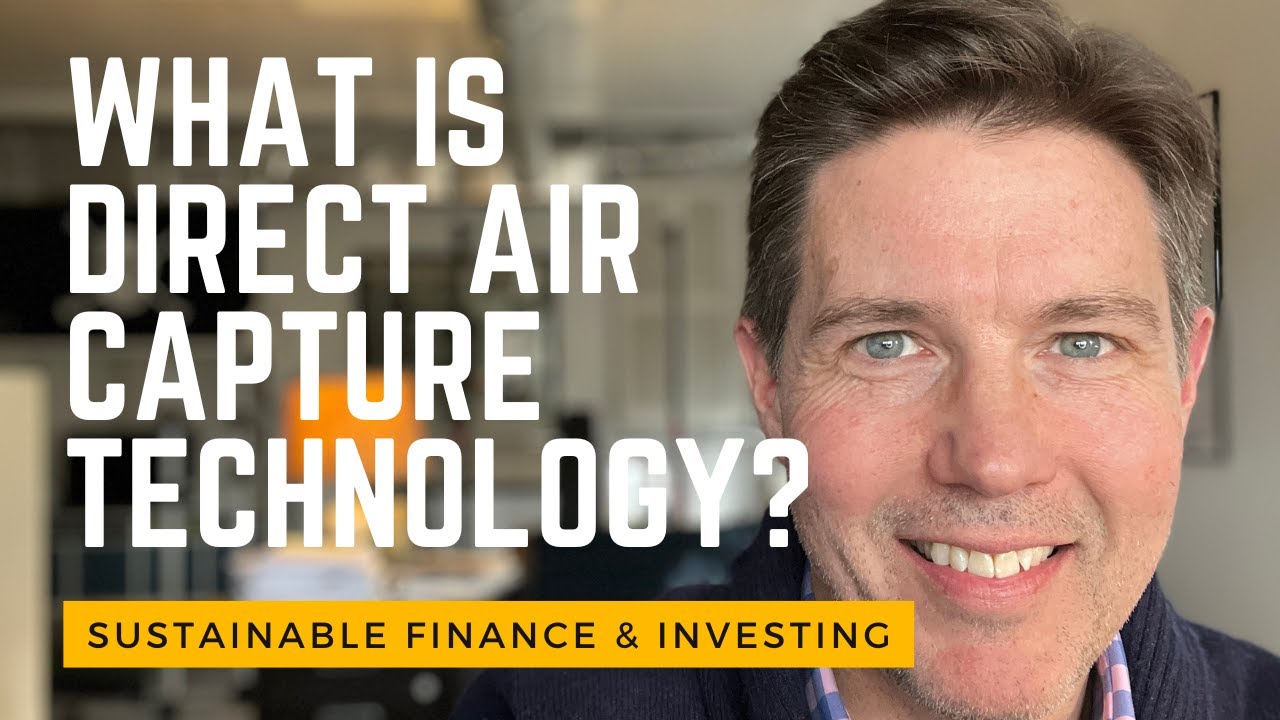 What Is Direct Air Capture Technology?