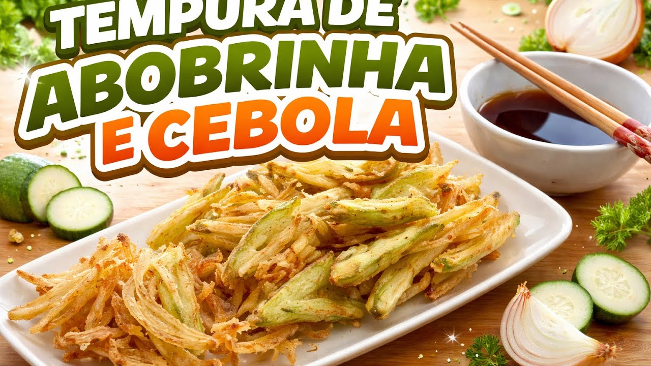 Tempura de abobrinha e cebola