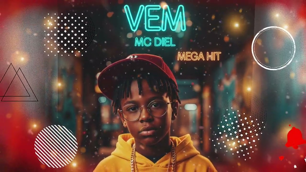 MC DIEL - VEM (MEGAHIT/ OFICIAL)