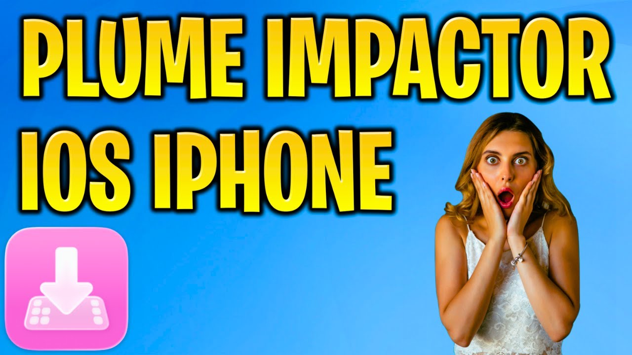 Скачать PlumeImpactor для iOS — Как установить PlumeImpactor на iOS, iPhone MOD