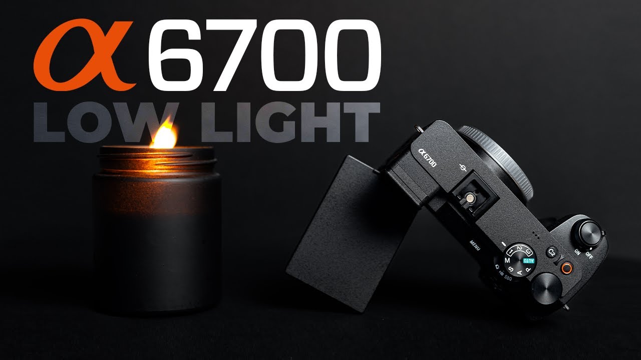 Sony a6700 СЛАБОЕ ОСВЕЩЕНИЕ: ПОЛНОЕ РУКОВОДСТВО